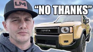 I DECLINED a NEW 2024 Toyota Land Cruiser FIRST EDITION