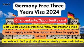 How to Apply 3 Years of Work Visa Germany Without Job Offer 2024  Chancenkarte  Opportunity Card