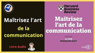 Comment Maitrisez lArt de la communication