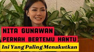 Nita Gunawan Pernah Bertemu Hantu Ini Yang Paling Menakutkan #hantuindonesia #pocong #trending #fyp