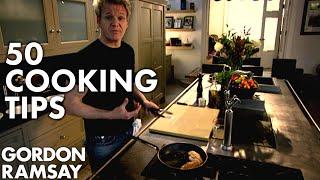 50 Cooking Tips With Gordon Ramsay  Part Two