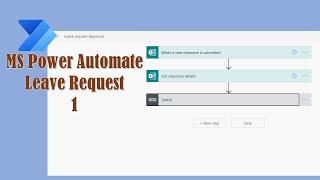 How to create a simple leave request approval process from MS power automate