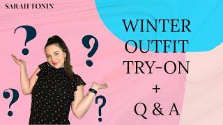 Winter Outfit Try On + Q & A