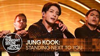 Jung Kook Standing Next to You  The Tonight Show Starring Jimmy Fallon