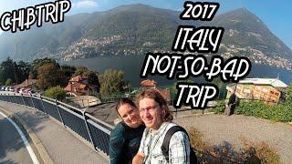 chibtrip 2017 Italy Not-So-Bad Trip