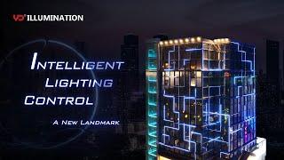 A New Landmark with Intelligent Lighting Control