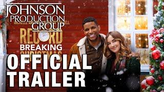 Record Breaking Christmas - Official Trailer