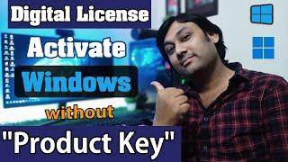How to Activate Windows without Product Key - Digital License Activation Hindi