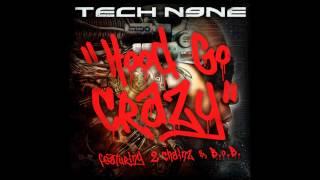 Hood Go Crazy ft.  2 Chainz & B.o.B.
