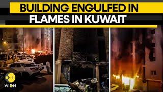 Kuwait fire At least 40 killed and several injured as fire engulfs building  WION Originals