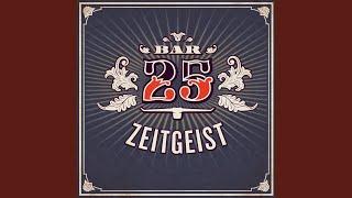 Bar 25 - Zeitgeist Mix II Continuous Mix