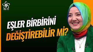 Eşler Birbirini Değiştirebilir mi?  Kendini Bilmek Vav TV