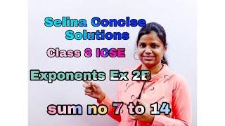 Exponents  Class 8  ICSE  Selina Consice  Mathematics  Ex 2 B  full Solution