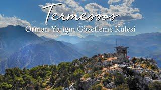 Termessos Antik Kenti Antalya ²⁰¹⁹  Orman Yangın Gözetleme Kulesi  4K Hava Çekimi ️