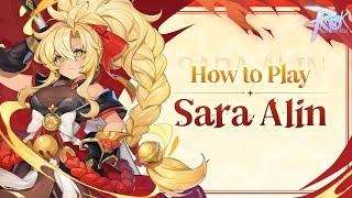 Sara Alin Gameplay Guide  Ragnarok M Eternal Love