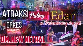 Instrument PALING GILA yang pernah ada #dangdut #hits #palembang  OM.NEW NETRAL  WARNAWARNI 