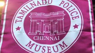 Tamilnadu Police Museum A Virtual tour to Police Museum Pantheon Road Egmore Chennai