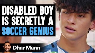 DISABLED BOY Is Secretly A SOCCER GENIUS  Dhar Mann Studios