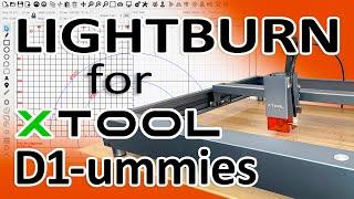 Lightburn Tutorial for the xTool D1  D1 Pro