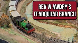 Rev W Awdrys Ffarquhar Branch - Statfold Barn Model Railway Exhibition