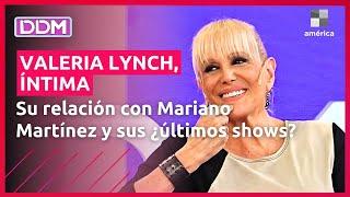  VALERIA LYNCH ÍNTIMA en DDM Su carrera sus shows y su relación