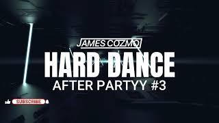 HARD DANCE  AFTER PARTY #3