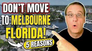 Top 5 Reasons NOT To Move To Melbourne Florida in 2023  Know Melbourne FL Before Moving Here