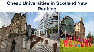 Cheap Universities In Scotland New Ranking