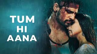 Tum hi aana  Marjaavaan  lyrics