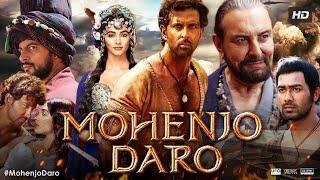 MOHENJO DARO Full Movie2023 Hrithik Roshan Full HD Action Romantic Hindi Movie