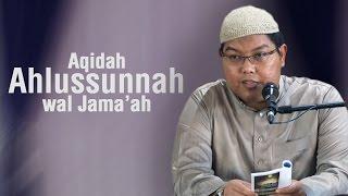 Ustadz Firanda Andirja MA. - Aqidah Ahlussunnah Wal Jamaah