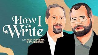 How to Teach Millions of People with Your Blog  Tyler Cowen & Alex Tabarrok  How I Write Podcast