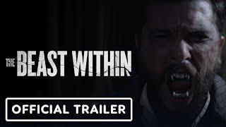 The Beast Within - Official Trailer 2024 Kit Harington Ashleigh Cummings