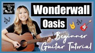 Wonderwall Guitar Lesson Tutorial EASY - Oasis Chords  Strumming  PlayAlong Beginner Friendly