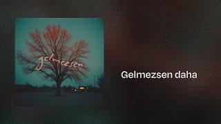 Gece Üç Gibi - Gelmezsen Official Music Video  YesU