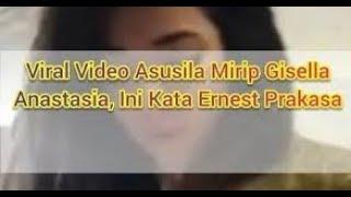 Viral VIDEO ASUSILA Mirip Gisel Anastasia Ini Kata Ernest Prakasa