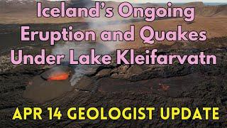 Icelands Eruption Approaches One Month Mark Quakes Under Lake Kleifarvatn Geologist Analysis