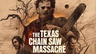 PRIMERA VEZ  The Texas Chain Saw Massacre  BETA CERRADA