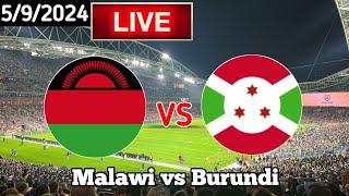 Malawi Vs Burundi Live Match Today Africa Cup of Nations Qualificatio