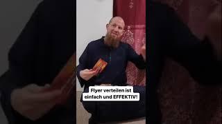 Flyer verteilen ist einfach und EFFEKTIV - Pierre Vogel