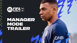 FIFA Mobile  Manager Mode Trailer