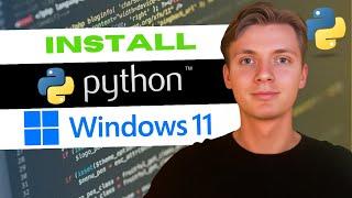 How to install Python on Windows 11  Step by Step Guide for Beginners