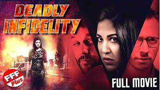 DEADLY INFIDELITY  Full PSYCHOLOGICAL THRILLER Movie HD