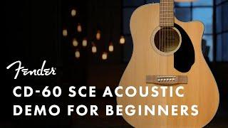 Fender CD60SCE Acoustic Demo For Beginners  Fender