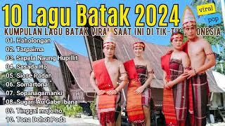 LAGU BATAK TERBARU 2024  POP BATAK TERLARIS DAN TERBAIK SAAT INI DI TIK-TOK INDONESIA 2024