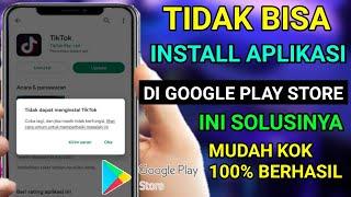 4 CARA MENGATASI TIDAK BISA INSTALL APLIKASI DI PLAY STORE