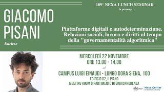 109° Nexa Lunch Seminar - Piattaforme digitali e autodeterminazione