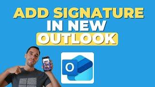 How To Add Signature In New Outlook 2024