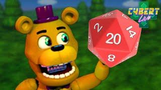 Turning FNAF World Into a Table Top RPG with @RyeToast  Cybert Live