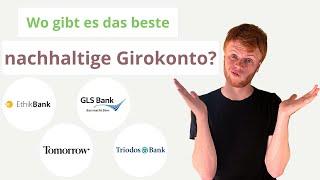 Nachhaltiges Girokonto - 4 nachhaltige Banken im Vergleich 2021